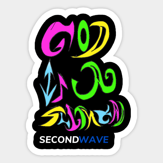 God is a shithead Sticker by Second Wave Apparel